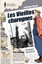 Les Vieilles charognes  Les Enquêtes de Léo Tanguy n°12