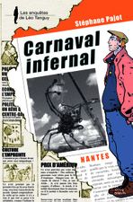 Carnaval infernal  Les Enquêtes de Léo Tanguy n°13